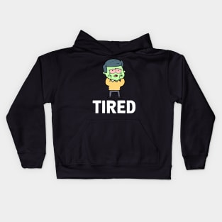 TIRED Kids Hoodie